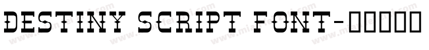 Destiny Script Font字体转换